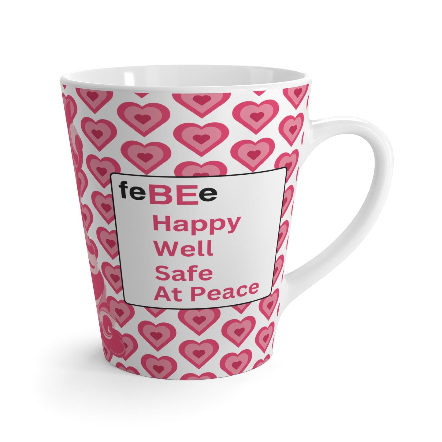 Feebee's Life-Loving Kindness 12 oz Mug (Pink)